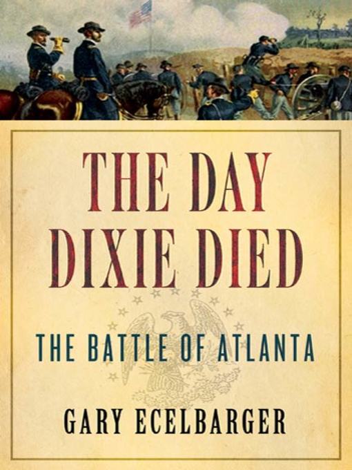 Title details for The Day Dixie Died by Gary Ecelbarger - Wait list